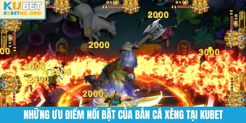 Những ưu điểm nổi bật của bắn cá xèng tại KUBET