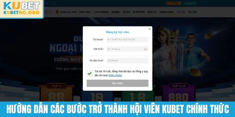 Hướng dẫn các bước trở thành hội viên KUBET chính thức