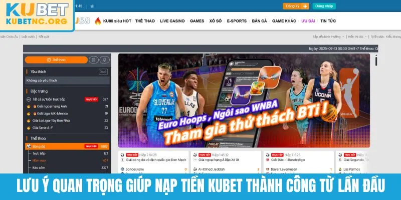 Lưu ý quan trọng giúp nạp tiền KUBET thành công từ lần đầu