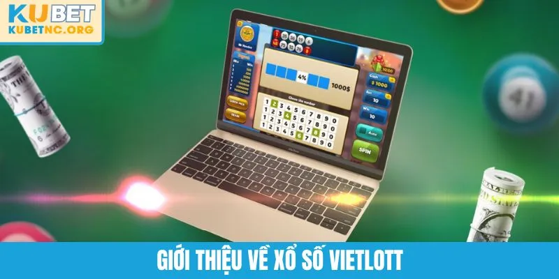 Giới thiệu về xổ số Vietlott