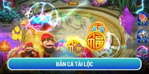 ban-ca-tai-loc