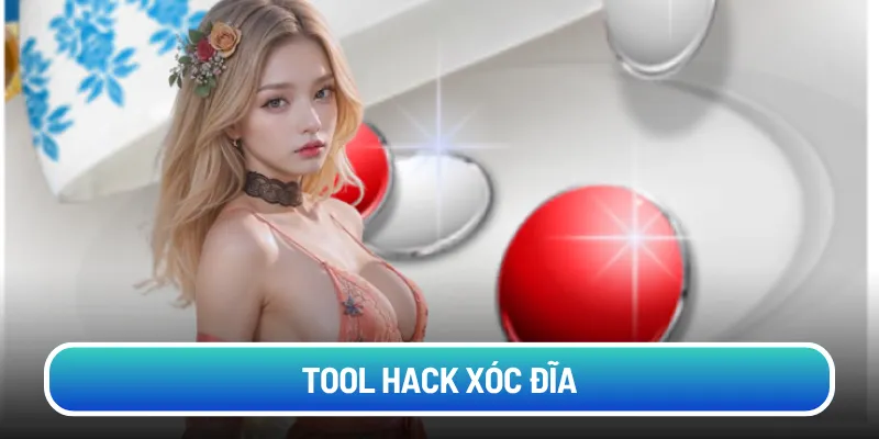 tool-hack-xoc-dia (1)